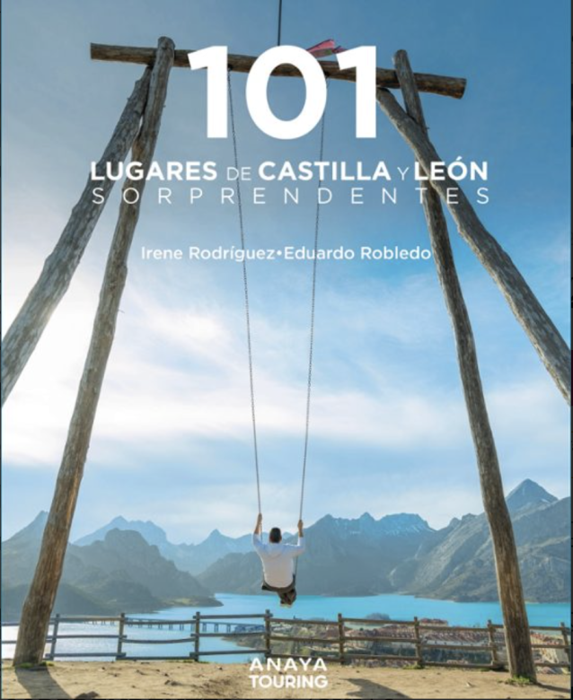 Guías de viaje: 101 Lugares de Castilla y León sorprendentes